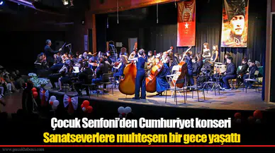 Çocuk Senfoni’den Cumhuriyet konseri