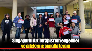 Singapurlu Art Terapist’ten engelliler ve ailelerine sanatla terapi