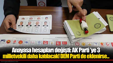 Anayasa hesapları değişti: AK Parti ’ye 3 milletvekili daha katılacak! DEM Parti de eklenirse...