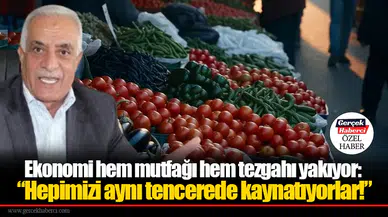 Ekonomi hem mutfağı hem tezgahı yakıyor: “Hepimizi aynı tencerede kaynatıyorlar!”