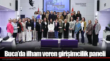 Buca’da ilham veren girişimcilik paneli
