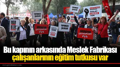 Bu kapının arkasında Meslek Fabrikası çalışanlarının eğitim tutkusu var