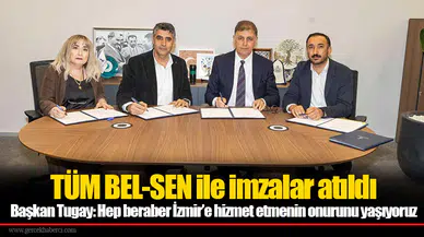 TÜM BEL-SEN ile imzalar atıldı