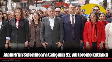 Atatürk'ün Seferihisar'a Gelişinin 92. yılı törenle kutlandı