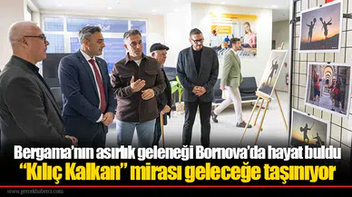 Bergama’nın asırlık geleneği Bornova’da hayat buldu