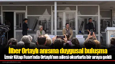 İzmir Kitap Fuarı’nda Ortaylı'nın ailesi okurlarla bir araya geldi