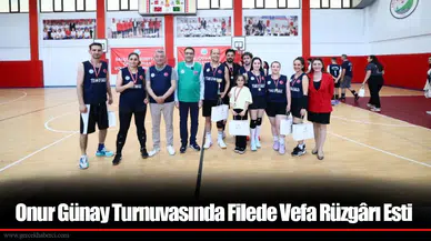Onur Günay Turnuvasında Filede Vefa Rüzgârı Esti