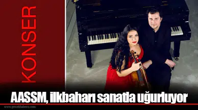AASSM, ilkbaharı sanatla uğurluyor