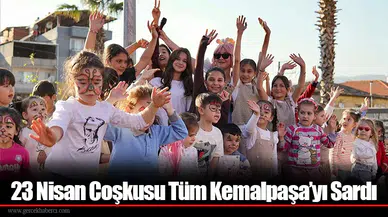 23 Nisan Coşkusu Tüm Kemalpaşa’yı Sardı