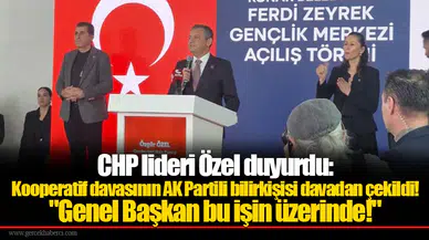 CHP lideri Özel duyurdu:Kooperatif davasının AK Partili bilirkişisi davadan çekildi!