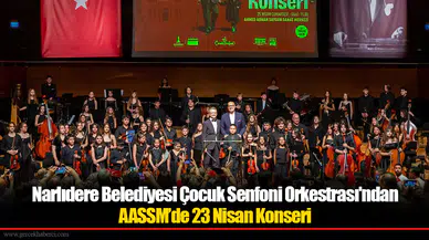 Narlıdere Belediyesi Çocuk Senfoni Orkestrası'ndan AASSM’de 23 Nisan Konseri
