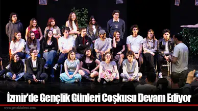 İzmir'de Gençlik Günleri Coşkusu Devam Ediyor