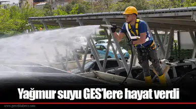 Yağmur suyu GES’lere hayat verdi