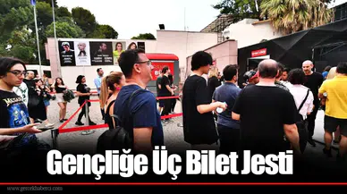 Gençliğe Üç Bilet Jesti