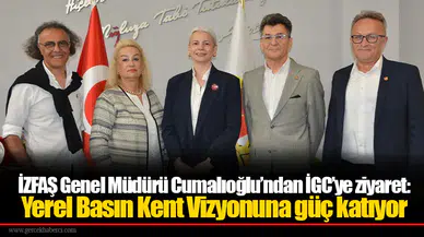 İZFAŞ Genel Müdürü Cumalıoğlu’ndan İGC’ye ziyaret