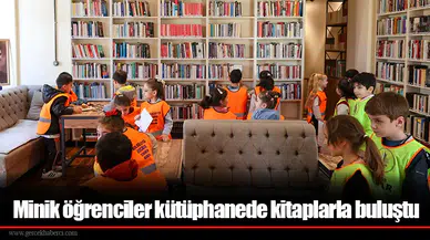 Minik öğrenciler kütüphanede kitaplarla buluştu