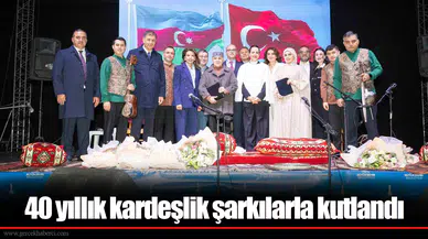 40 yıllık kardeşlik şarkılarla kutlandı