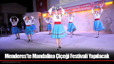 Menderes'te Mandalina Çiçeği Festivali Yapılacak