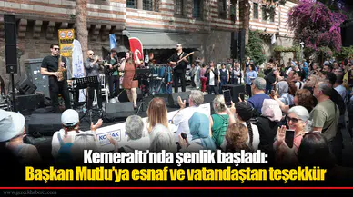 Kemeraltı’nda şenlik başladı: Başkan Mutlu’ya Esnaf ve vatandaştan teşekkür