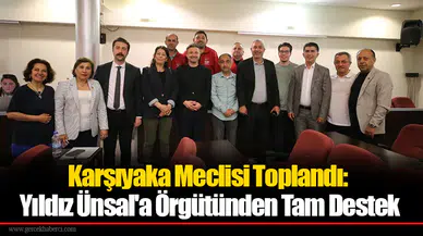Karşıyaka Meclisi Toplandı: Yıldız Ünsal'a Örgütünden Tam Destek