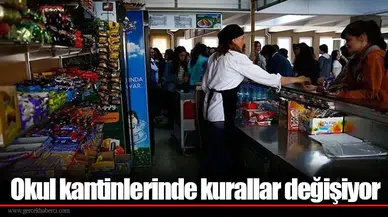Okul kantinlerinde kurallar değişiyor
