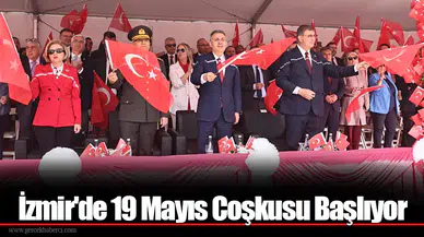 İzmir'de 19 Mayıs Coşkusu Başlıyor