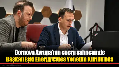 Başkan Eşki Energy Cities Yönetim Kurulu’nda