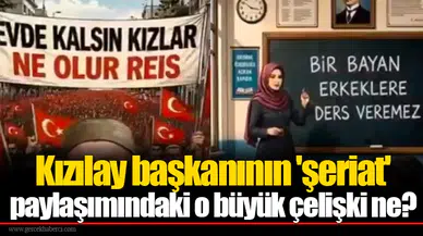 Kızılay başkanının 'şeriat' paylaşımındaki o büyük çelişki ne?