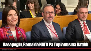 Kasapoğlu, Roma'da NATO Pa Toplantısına Katıldı