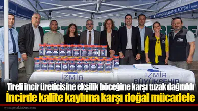 Tireli incir üreticisine ekşilik böceğine karşı tuzak dağıtıldı