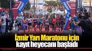 İzmir Yarı Maratonu için kayıt heyecanı başladı
