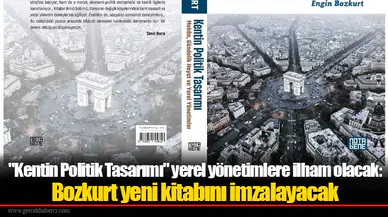 "Kentin Politik Tasarımı" yerel yönetimlere ilham olacak:  Bozkurt yeni kitabını imzalayacak