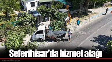 Seferihisar'da hizmet atağı