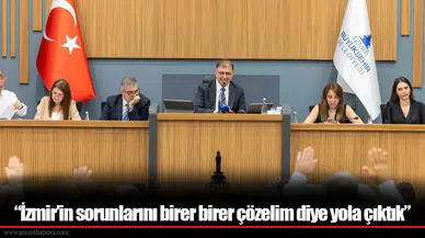 “İzmir’in sorunlarını birer birer çözelim diye yola çıktık”