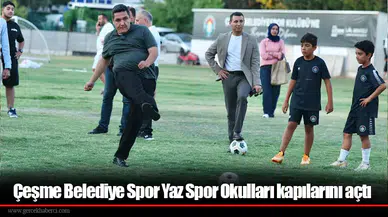 Çeşme Belediye Spor Yaz Spor Okulları kapılarını açtı