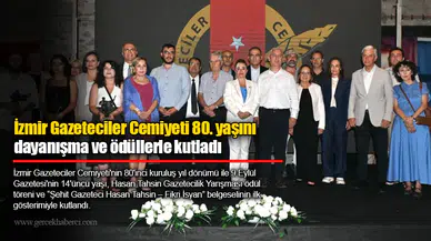 İzmir Gazeteciler Cemiyeti 80. yaşını dayanışma ve ödüllerle kutladı