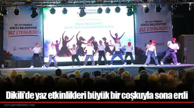 Dikili’de yaz etkinlikleri büyük bir coşkuyla sona erdi