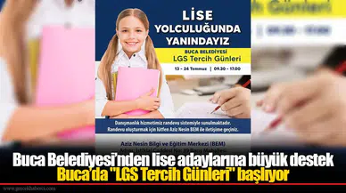 Buca Belediyesi, LGS Tercih Günleri ile öğrencilere destek sağlıyor