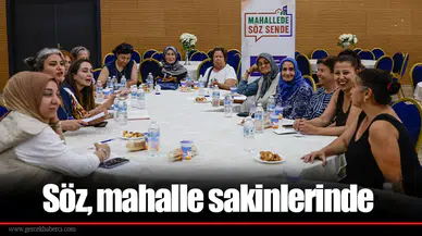Söz, mahalle sakinlerinde