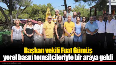 Başkan vekili Fuat Gümüş yerel basın temsilcileriyle bir araya geldi