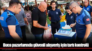 Buca pazarlarında güvenli alışveriş için tartı kontrolü