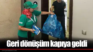 Geri dönüşüm kapıya geldi