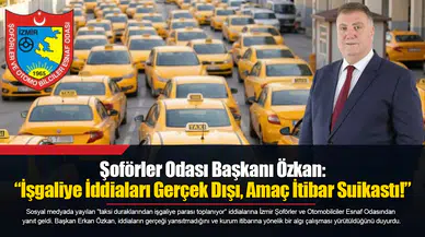 Şoförler Odası Başkanı Özkan: “İşgaliye İddiaları Gerçek Dışı, Amaç İtibar Suikastı!”