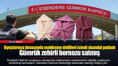 Uyuşturucu davasında mahkeme delilleri istedi skandal patladı
