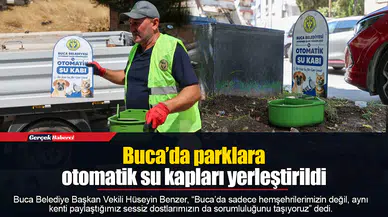 Buca’da parklara otomatik su kapları yerleştirildi