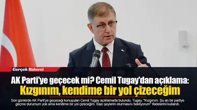 AK Parti'ye geçecek mi? Cemil Tugay'dan açıklama: Kızgınım, kendime bir yol çizeceğim