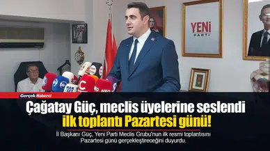 Çağatay Güç, meclis üyelerine seslendi, ilk toplantı Pazartesi günü!