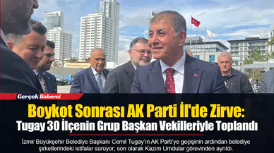 Boykot Sonrası AK Parti İl'de Zirve: Tugay 30 İlçenin Grup Başkan Vekilleriyle Toplandı