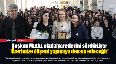 Başkan Mutlu, okul ziyaretlerini sürdürüyor  “Üzerimize düşeni yapmaya devam edeceğiz”