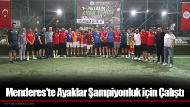 Menderes'te Ayaklar Şampiyonluk için Çalıştı